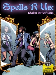 Spells R Us- Stolen Reflections- [BotComics]
