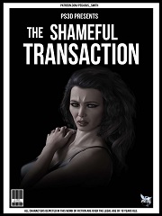 The Shameful Transaction- [By Pegasus Smith]