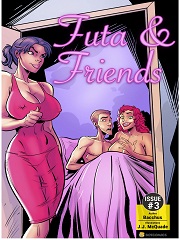 Futa and Friends Issue 3- [By Bot]